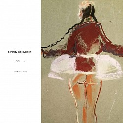 •Serenity In Movement Collection•